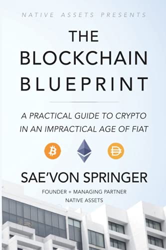 The Blockchain Blueprint