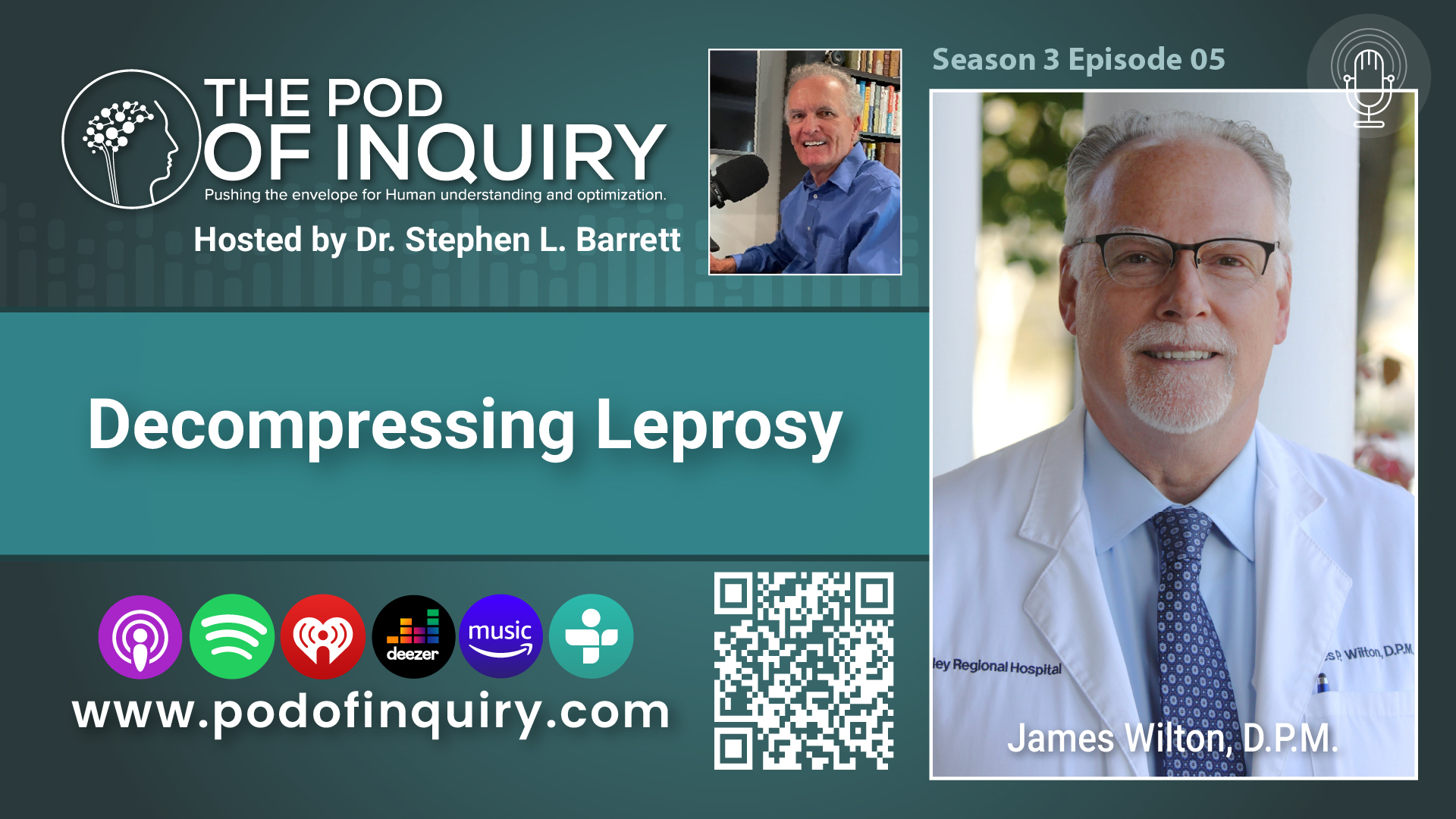 Decompressing Leprosy with James Wilton, D.P.M.