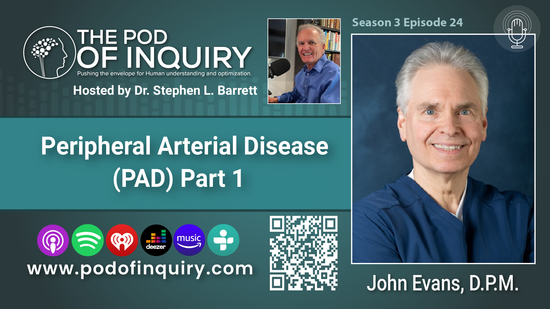 Peripheral Arterial Disease with Dr. John Evans