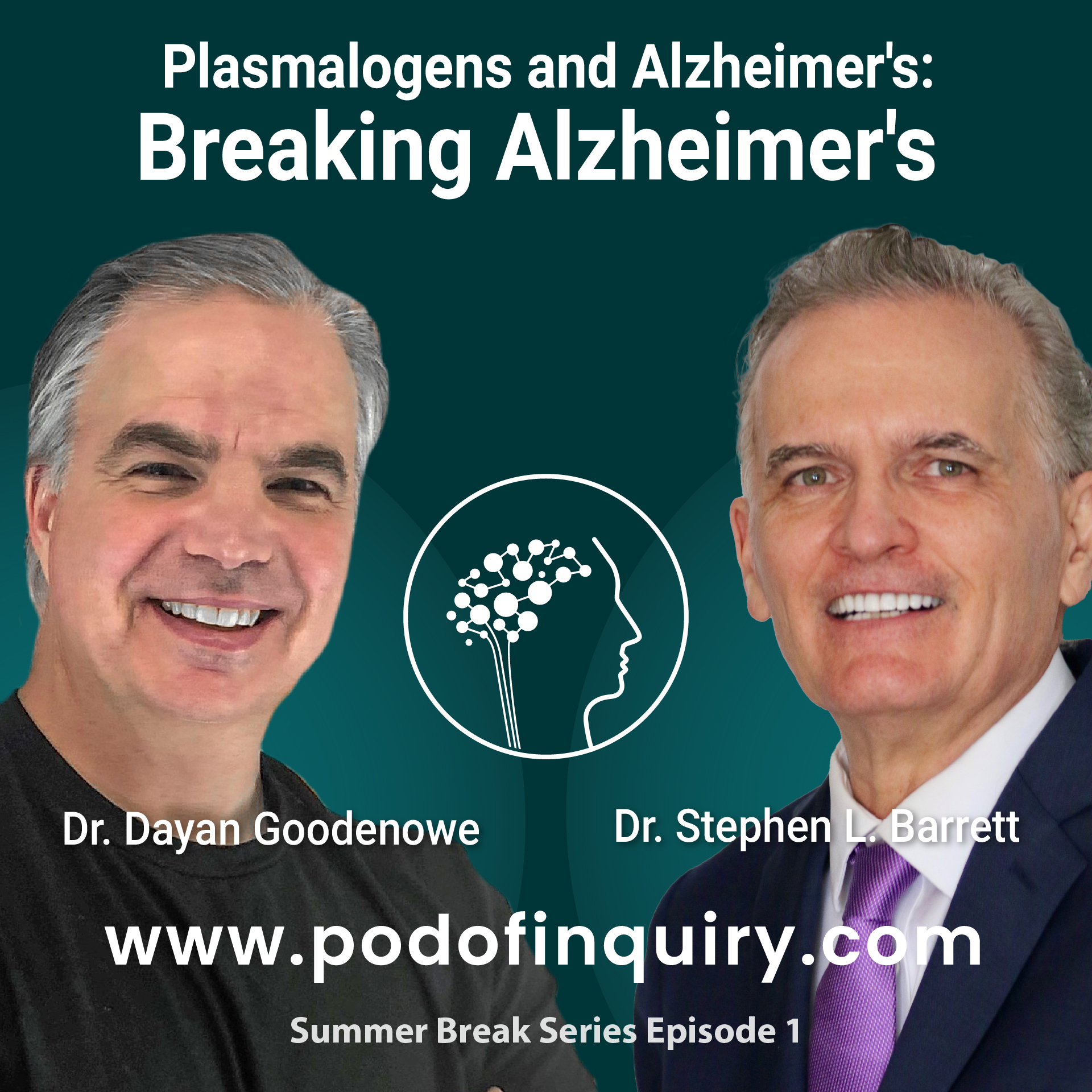 Plasmalogens and Alzheimer's: Reversing Alzheimer's with Dr. Dayan Goodenowe