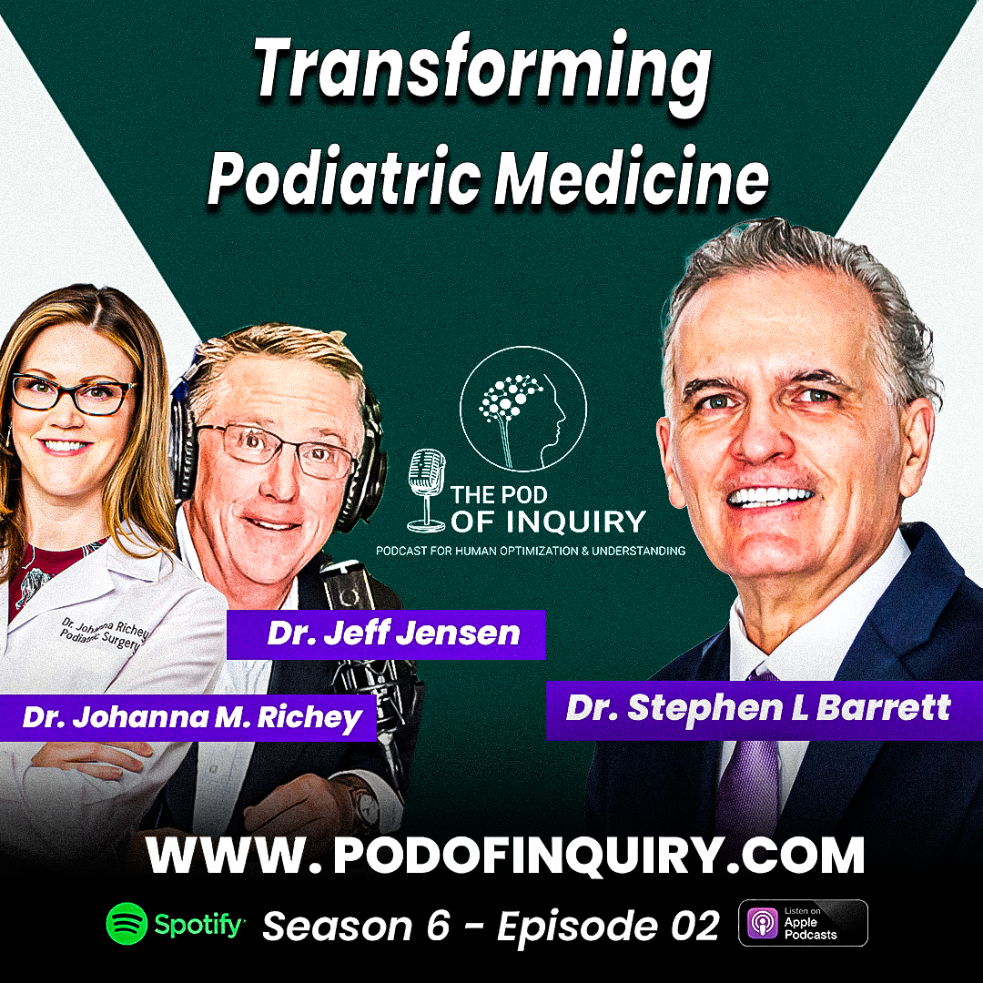 Transforming Podiatric Medicine - Dean Dr. Jeff Jensen & Dr. Johanna Richey, Dr. Jeff Jensen, Dr. Johanna Richey