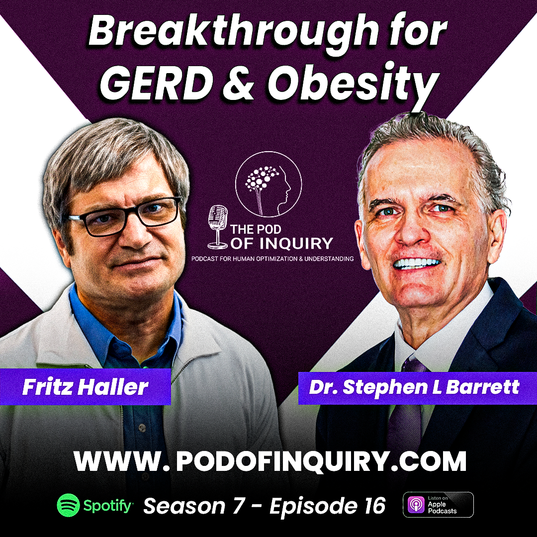 Breakthrough for GERD & Obesity | Fritz Haller | S7 - E16