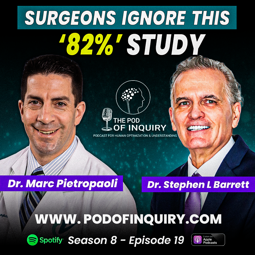 Surgeons Ignore This 82% Study Dr. Marc Pietropaoli S8 - E19