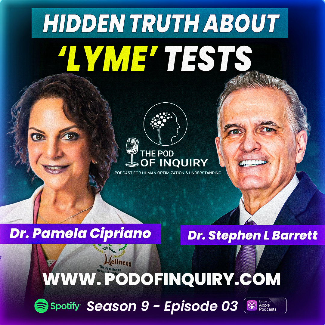 The Hidden Truth About Lyme Tests Dr. Pamela Cipriano S9 - E3