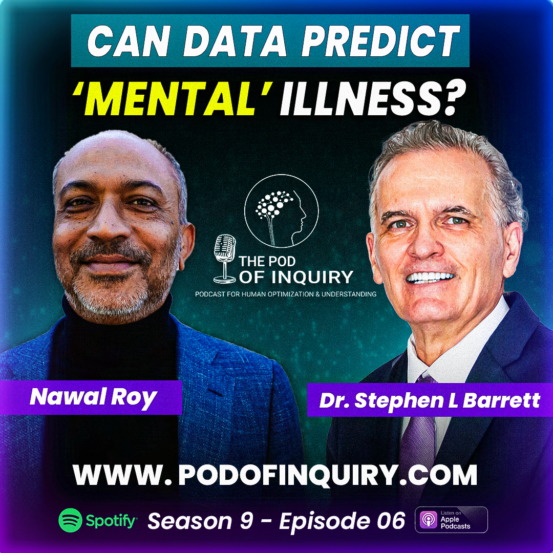 Can Data Predict Mental Illness Nawal Roy S9 - E6