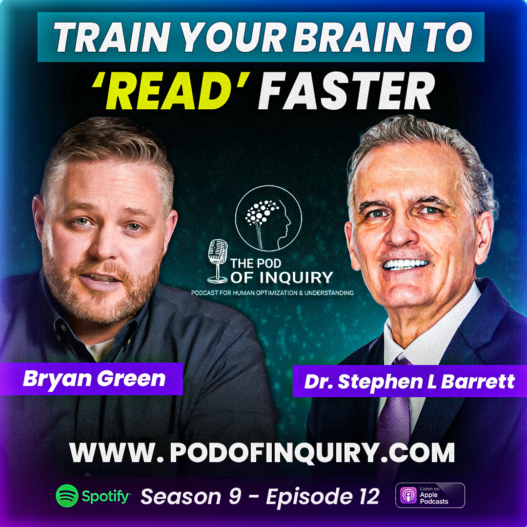 Train Your Brain to Read Faster! Bryan Green S9 - E12