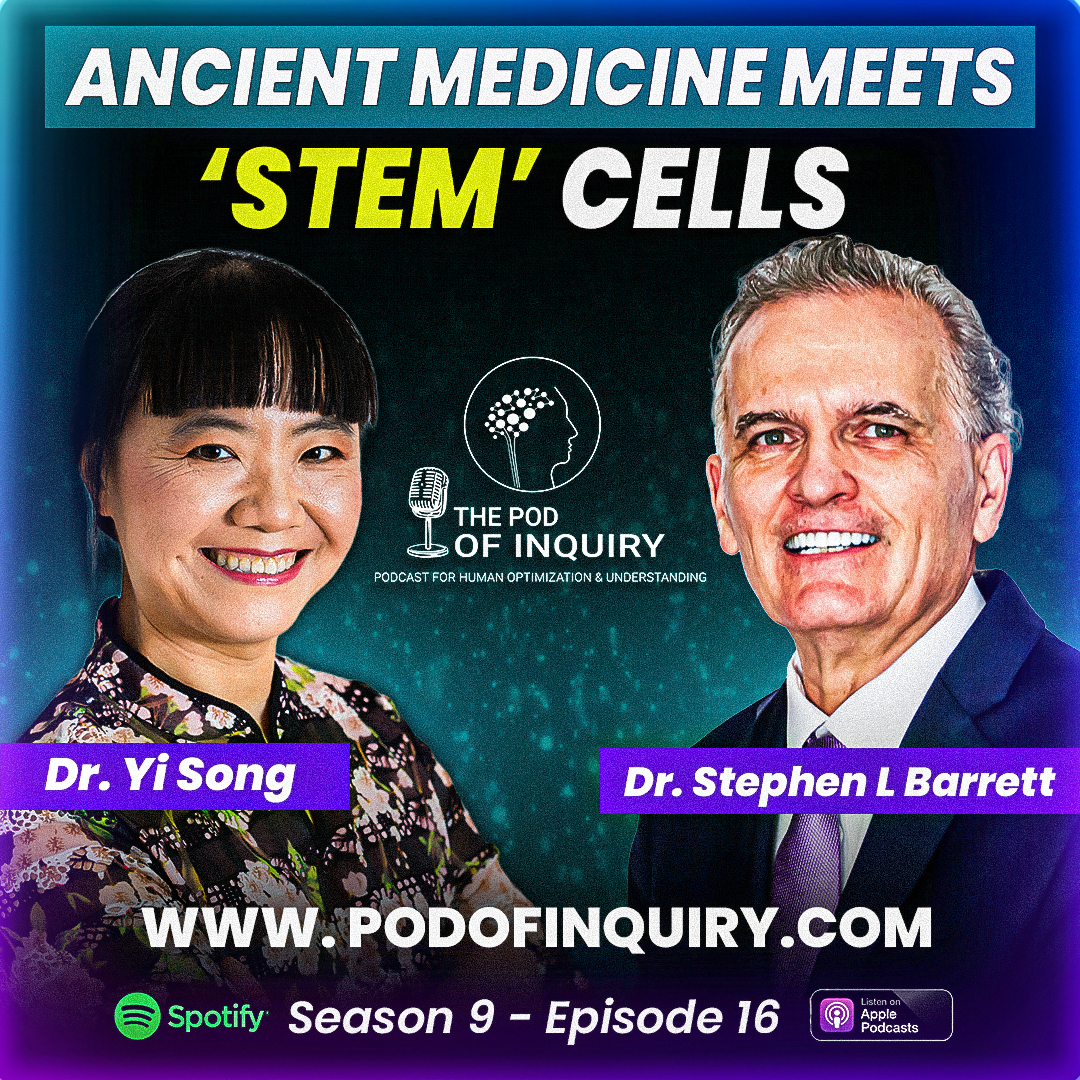 When Ancient Medicine Meets Stem Cells Dr. Yi Song S9 - E16