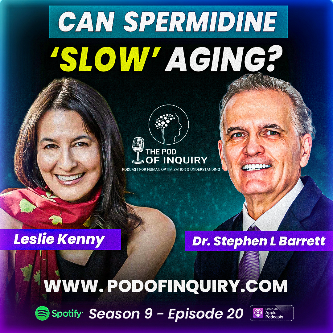 Can Spermidine Slow Aging? | Leslie Kenny | S9 - E20